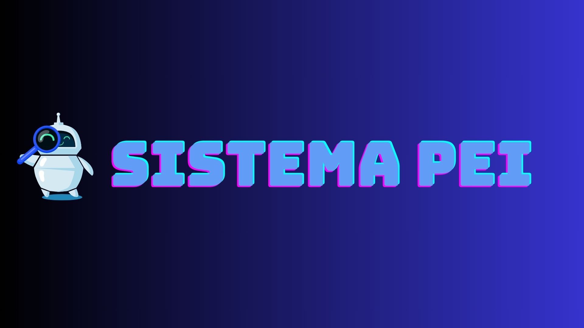 📣 Lançamento do Sistema PEI! 🚀